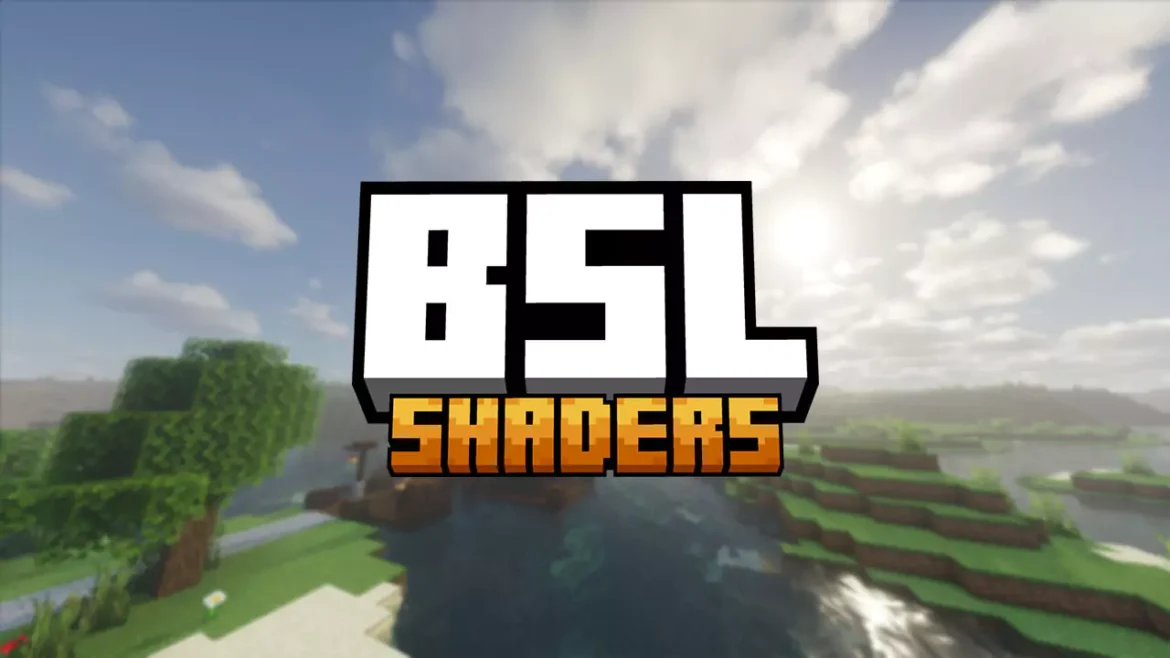BSL Shaders for Minecraft