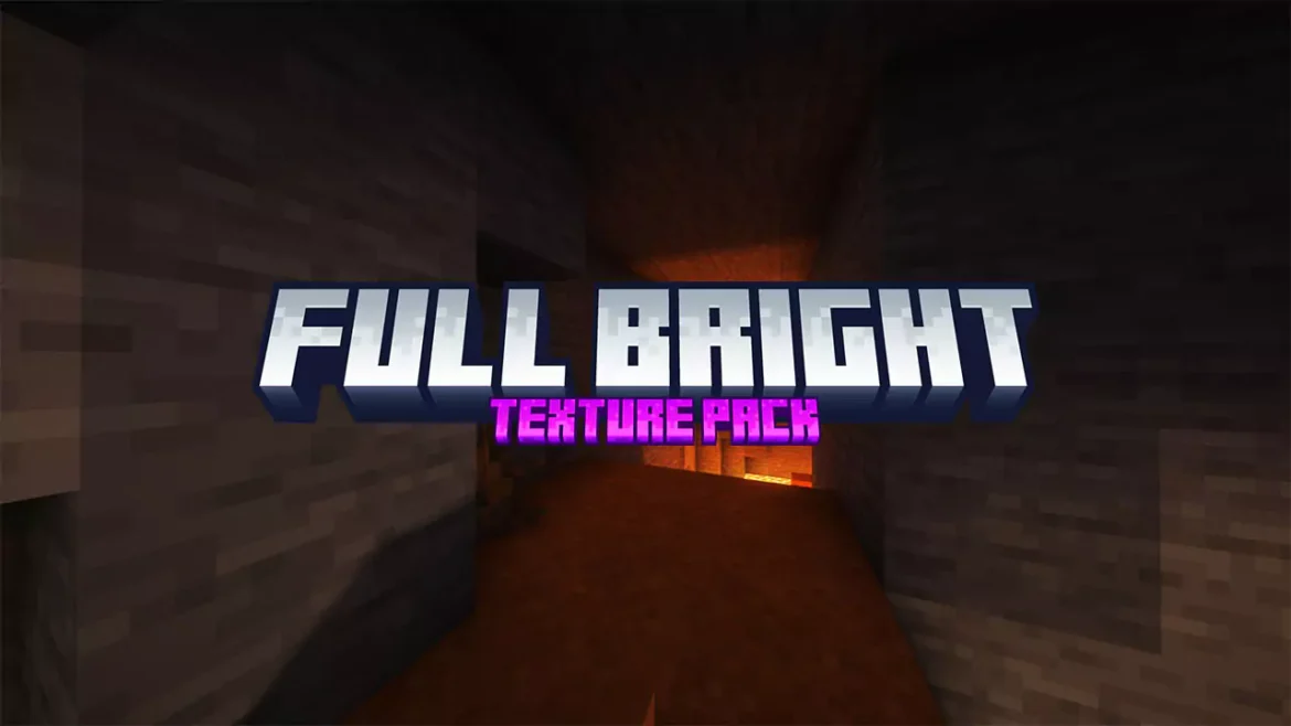 FullBright Texture Pack
