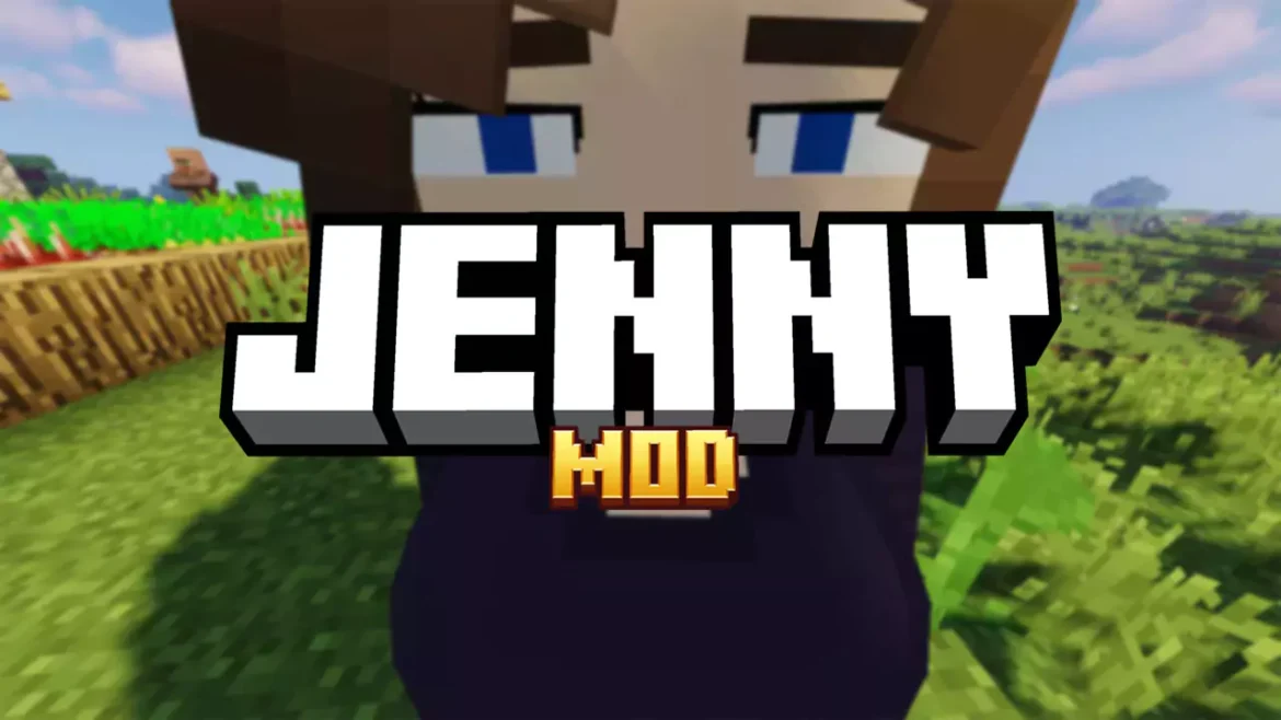Jenny Mod for Minecraft