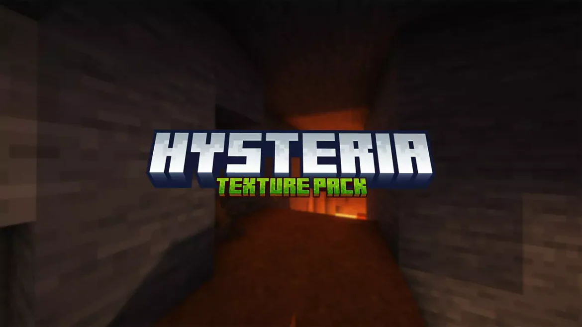 hysteria-texture-pack-for-minecraft
