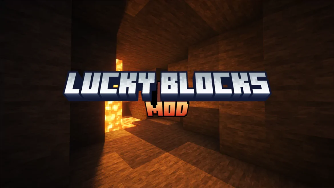 Lucky Blocks Mod