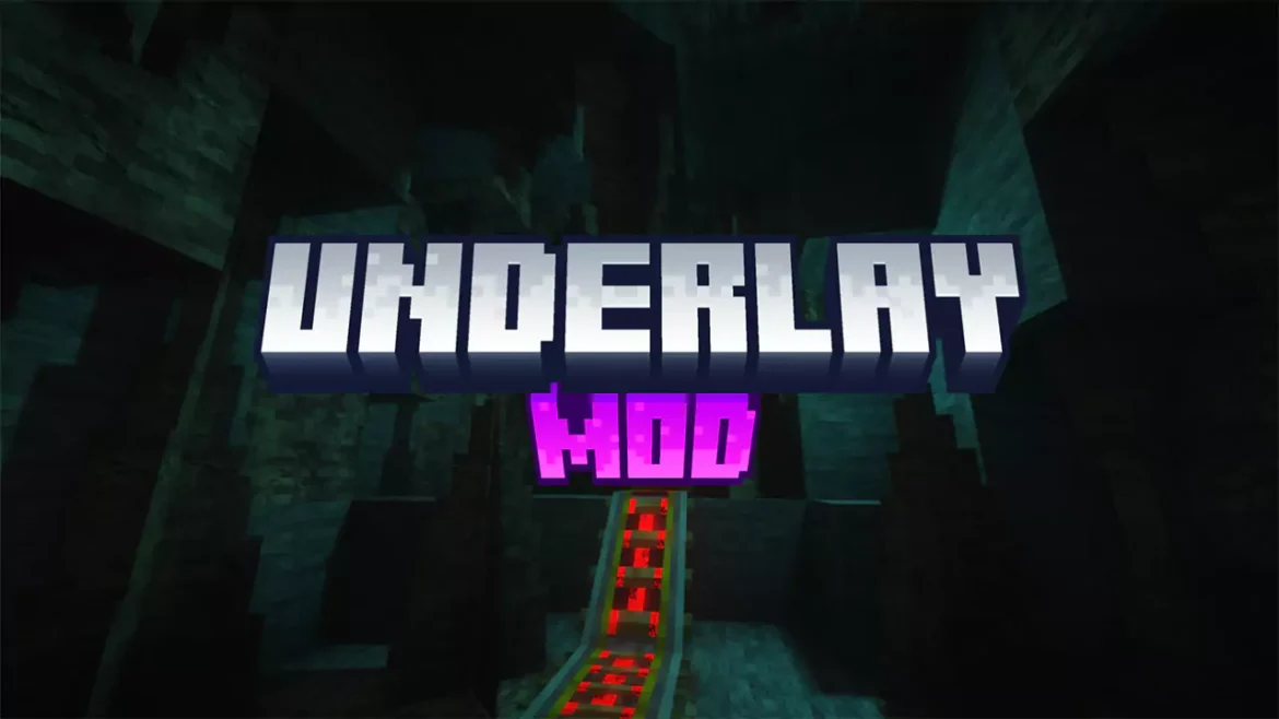 underlay-mod-for-minecraft-1